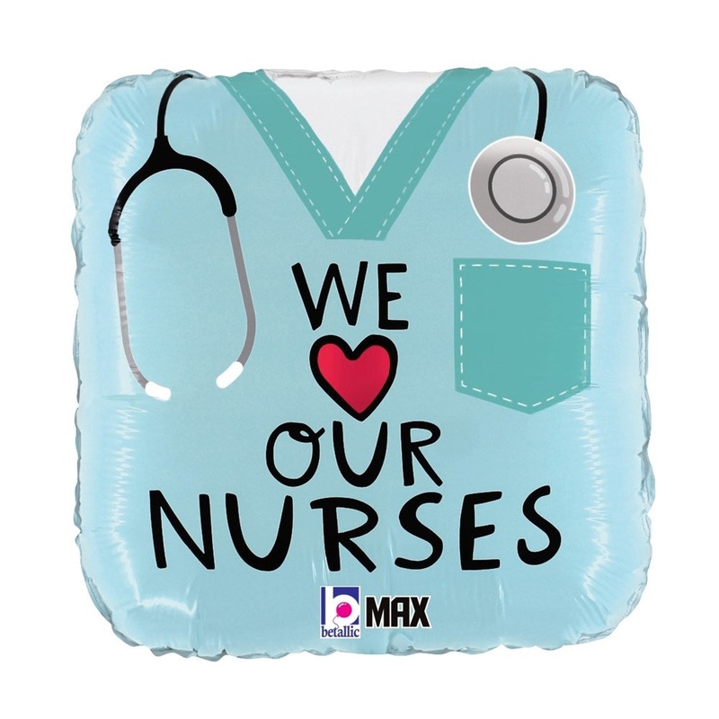 Betallic We Love Our Nurses 18 inch MAX Float 40 Percent Recycled Rounded Square Balloon 1ct