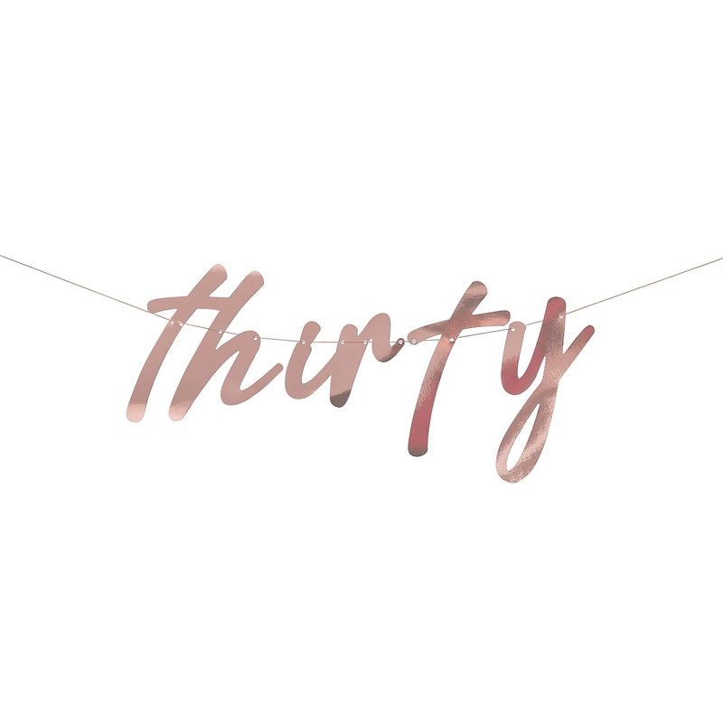 Mix it Up Thirty Rose Gold Foiled Banner 1.7m Each