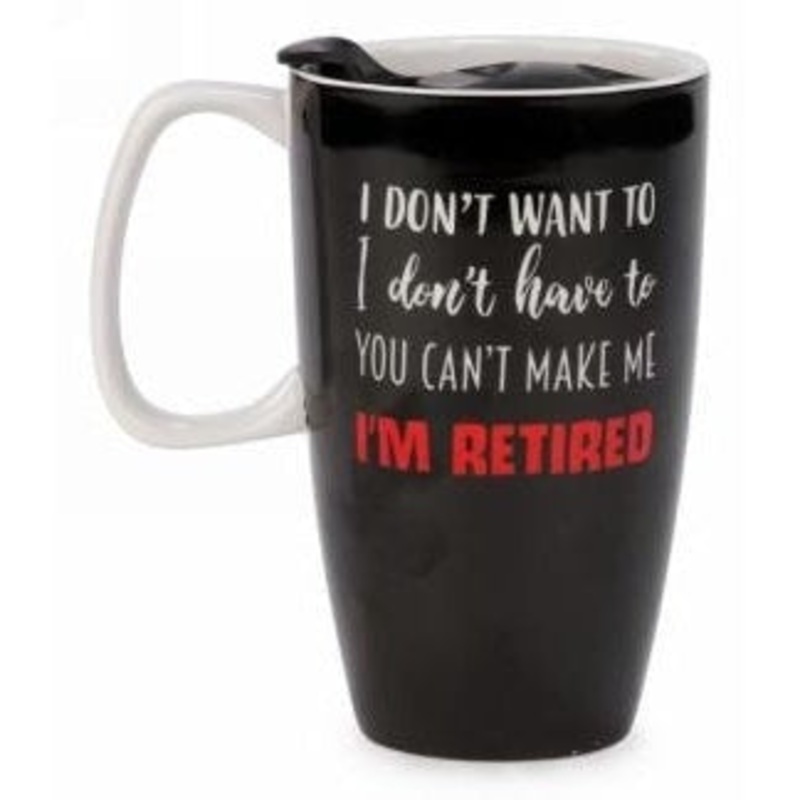 Travel Mug - I'm Retired