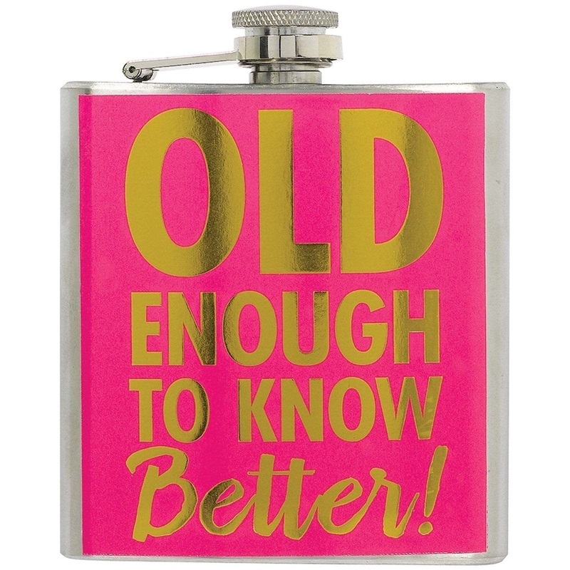 Novelty - Oth Flask Old Enough