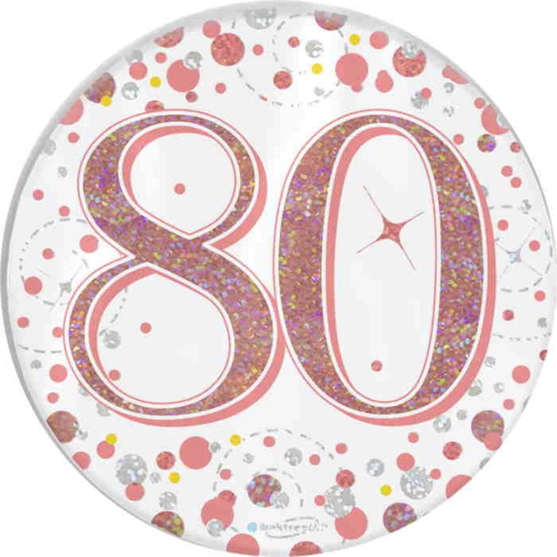 Rose Gold Confetti 80th Birthday Badge 7cm