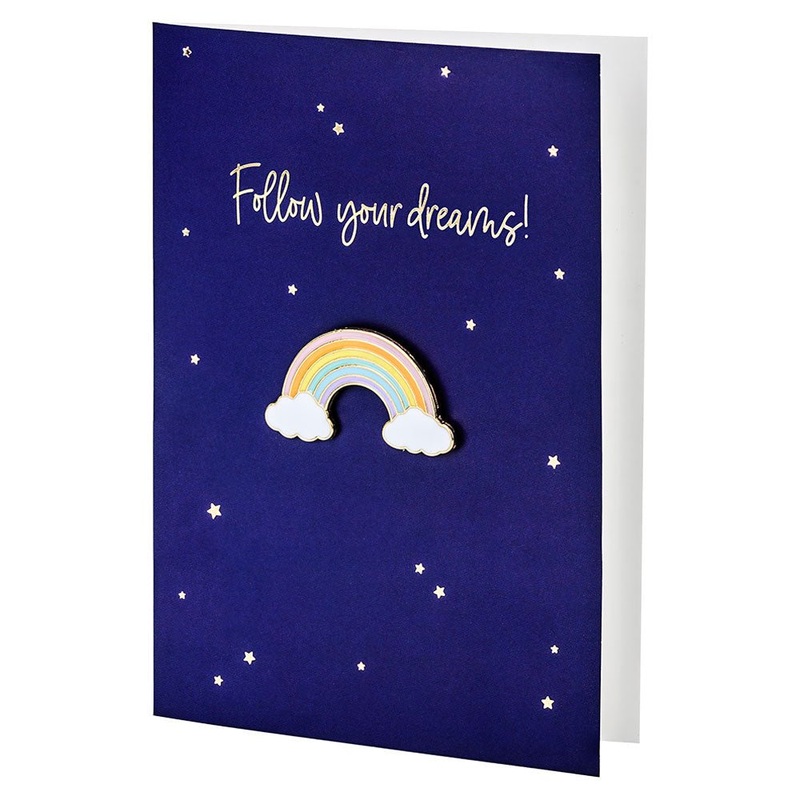 Follow Your Dreams Card with Rainbow Brooch