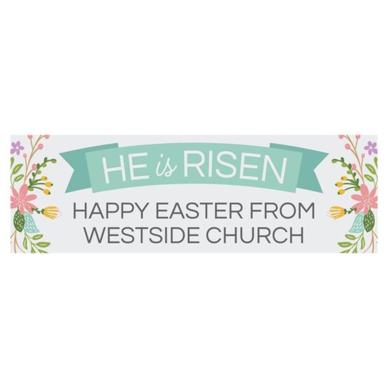 Personalized He Is Risen Banner - Medium